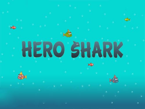 game pic for Hero shark